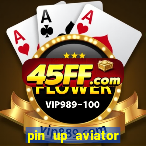 pin up aviator promo code